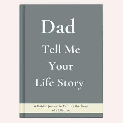 A Guided Journal to Tell Your Life Story